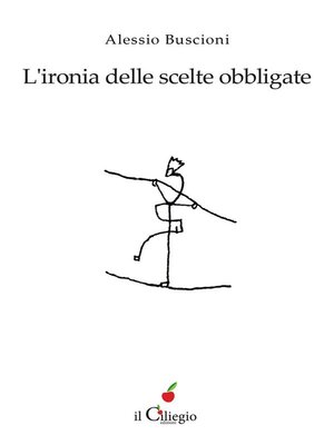 cover image of L'ironia delle scelte obbligate